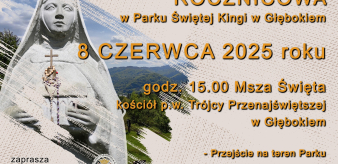 Uroczystość rocznicowa w Parku Św. Kingi w Głębokiem
