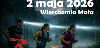 ZAPISY na pierwszy bieg z cyklu "Dzikiej Triady".  Nocny Bieg Podkowca w Wierchomli Małej