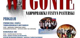 Nadpopradzki Festyn Pasterski pt. "Na Wygonie" Nakło, Kokuszka-SKI, Piwniczna-Zdr&oacute;j od godz. 15:00