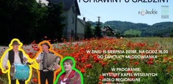 Poprawiny u Gaździny 15.08.2019 r. Świetlica Młodowianka