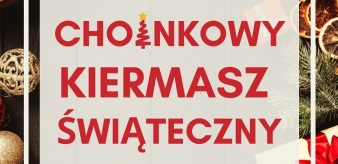 Choinkowy Kiermasz Świąteczny 21.12.2019