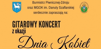 Gitarowy koncert z okazji Dnia Kobiet 08.03.2020 r.