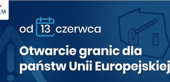 Od 13 czerwca otwarcie granic dla państw Unii Europejskiej