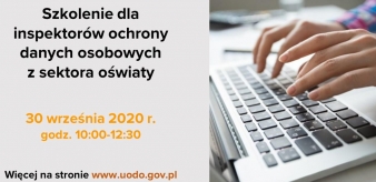 Bezpłatne szkolenie online dla inspektor&oacute;w ochrony danych z sektora oświaty
