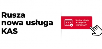 Um&oacute;w wizytę w urzędzie skarbowym &ndash; nowa usługa KAS rusza w całym kraju