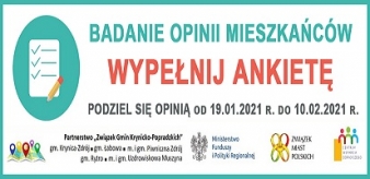 ANKIETA: Badanie opinii mieszkańc&oacute;w. Data zakończenia 10.02.2021 r.