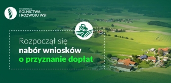 Rozpoczął się nabór wniosków o przyznanie dopłat. Nabór potrwa do 17.05.2021 r.