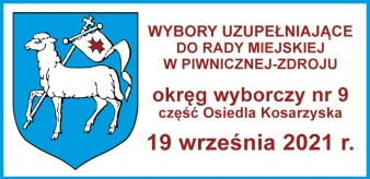 WYBORY UZUPEŁNIAJĄCE do Rady Miejskiej w Piwnicznej-Zdroju - niedziela 19 września 2021 r.