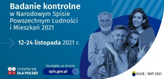 Badanie kontrolne w Narodowym Spisie Powszechnym Ludności i Mieszkań 2021 r. 12-24 listopada 2021 r.