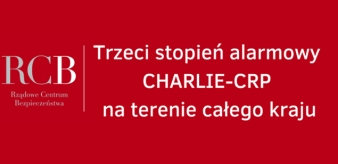 Trzeci stopień alarmowy CRP na terenie całego kraju