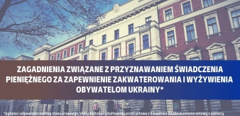 Wypłata świadczenia za zakwaterowanie i wyżywienie uchodźc&oacute;w z Ukrainy