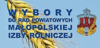 Wybory do Rady Powiatowych Małopolskiej Izby Rolniczej 24.09.2023 r.