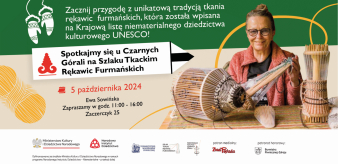 "Spotkajmy się u Czarnych G&oacute;rali na Szlaku Tkackim Rękawic Furmańskich" 05.10.2024 r. (sobota) Zaczerczyk 25 w godz. 11:00-16:00