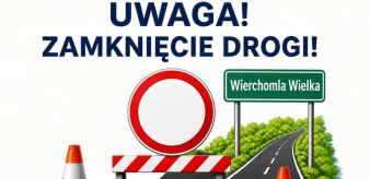 Komunikat o zamknięciu odcinka DP nr 1518K Wierchomla Wielka &ndash; Wierchomla Mała