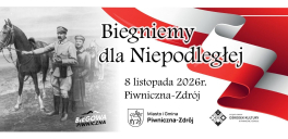 ZAPISY! Biegniemy dla Niepodległej z okazji&nbsp;108. rocznicy Odzyskania Niepodległości 08.11.2026 r. (niedziela)